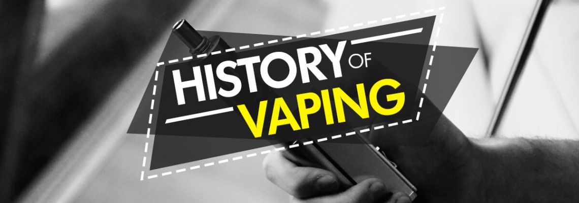 VAPING THROUGH THE AGES- History of Vape